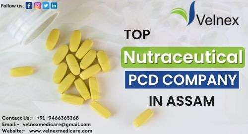 Nutraceutical PCD COMPANY IN ASSAM