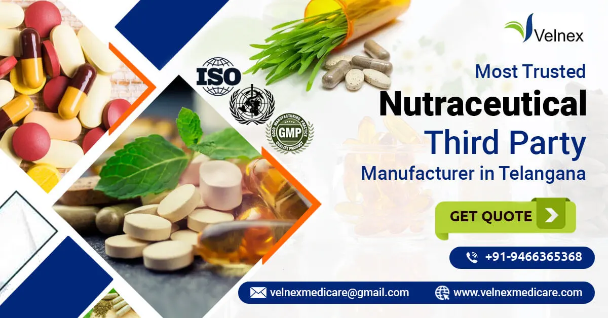 Nutraceutical Manufacturer in Telangana