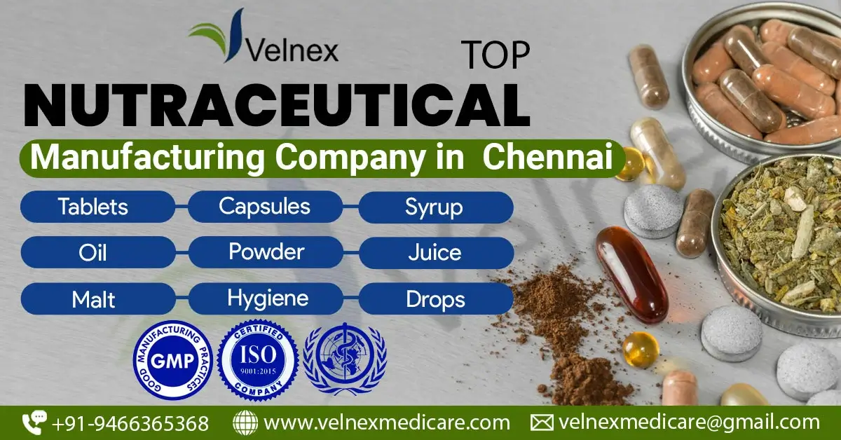 nutraceutical manufacturers in Chennai