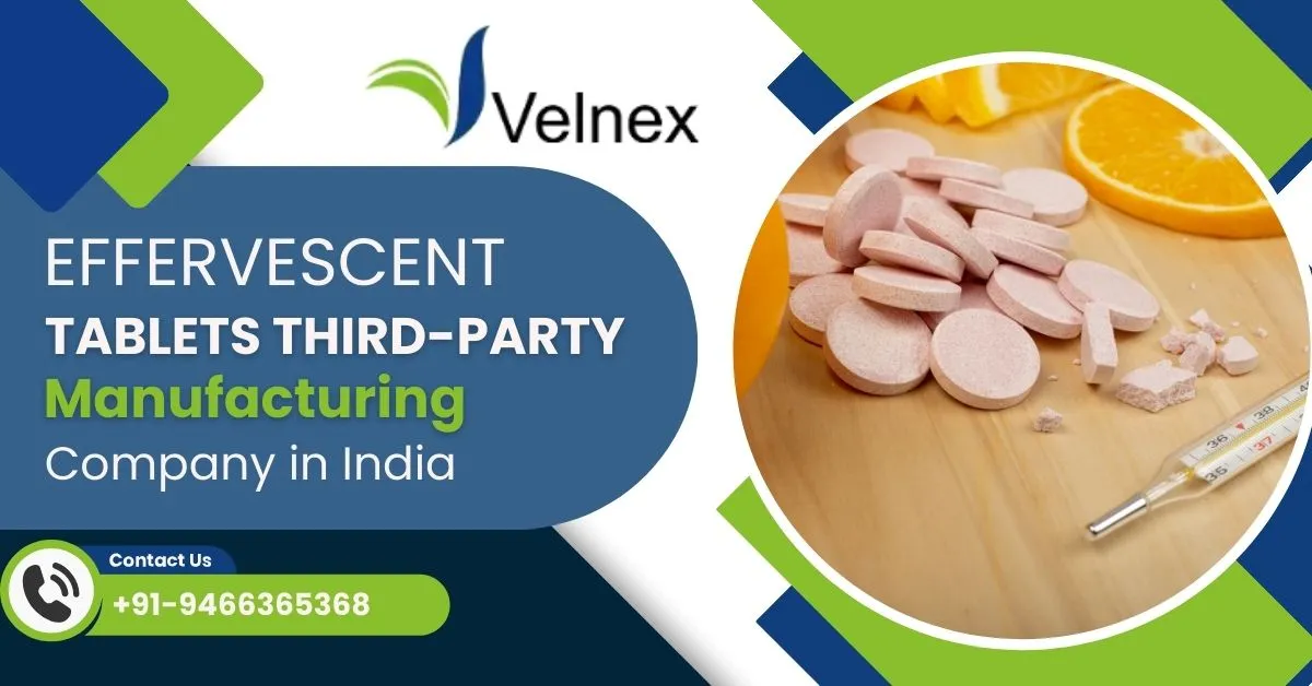 Innovative Healthcare Solutions: Velnex Medicare’s Effervescent Tablets