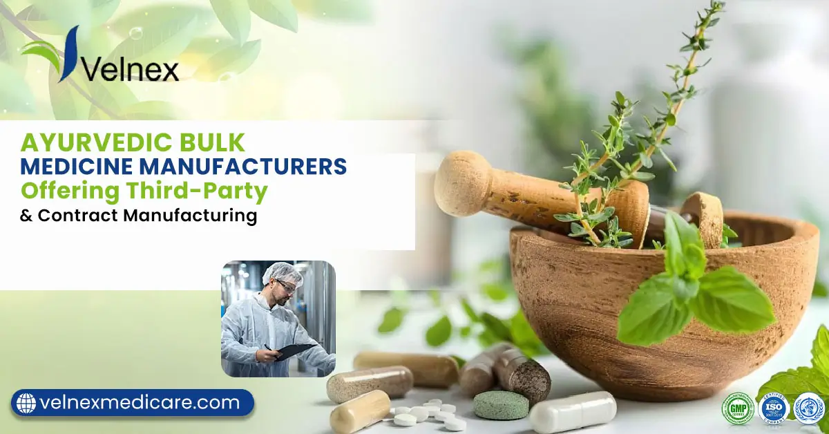 Ayurvedic Bulk Medicine Manufacturers