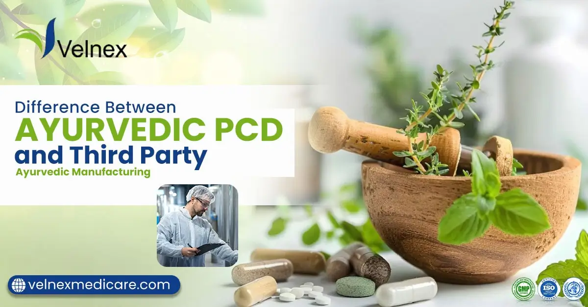 Difference Between Ayurvedic PCD and Third Party Ayurvedic Manufacturing
