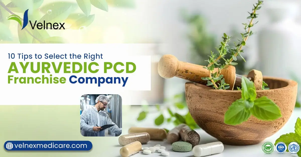 10 Tips to Select the Right Ayurvedic PCD Franchise Company in India