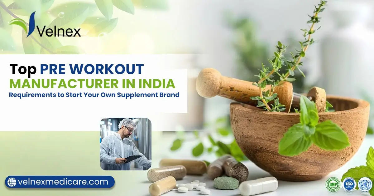 Pre workout supplement manufacturer